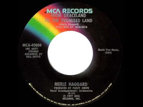 1977 Merle Haggard - From Graceland To The Promised Land