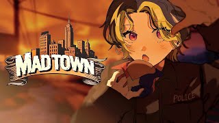 開始 - 【 #MADTOWN β 】#3 今日も治安を守ります【 伊波ライ / にじさんじ 】
