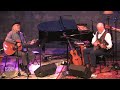 Tom Paxton w/ John McCutcheon "Ramblin’ Boy" [live] @ Eddie Owen Presents