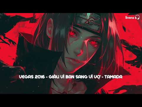 [MIXSET] BẠN THÂN ƠI♫ DJ THÁI HOÀNG♫VEGAS 2016♫GIÀU VÌ BẠN SANG VÌ VỢ - Leo Rank Liên Quân Cực Khét♫