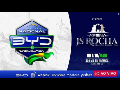 VAQUEJADA AO VIVO - CIRCUITO NACIONAL BYD - ETAPA PARQUE JS ROCHA - SANTA INÊS / MA