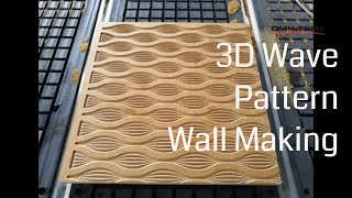 3D Wave Pattern Wall Making | Woodworking CNC Router | MDF Board Engraving