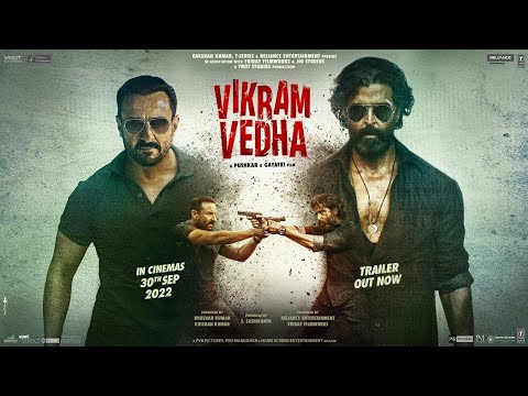 Vikram Vedha Official Trailer | Hrithik Roshan, Saif Ali Khan, Pushkar & Gayatri |IN CINEMAS 30 SEPT