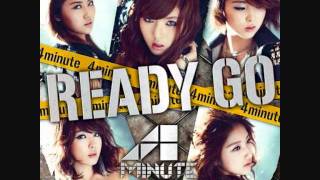 4Minute - Ready Go  [Audio]