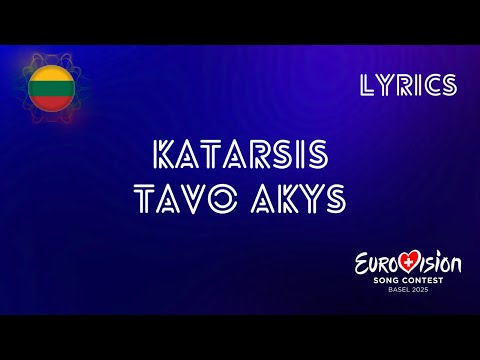 LYRICS | KATARSIS - TAVO AKYS | EUROVISION 2025