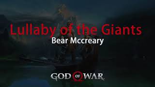 Lullaby of the Giants | God of War 4 Original Soundtrack