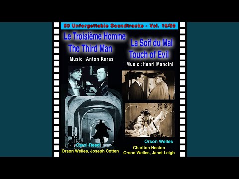 La Soif Du Mal / Touch of Evil: Main Title (Overture) (Orson Wells)
