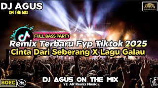 Download lagu DJ AGUS TERBARU REMIX CINTA DARI SEBERANG X LAGU GALAU SOUND FYP TIKTOK FULL BASS PARTY 2025‼️  mp3