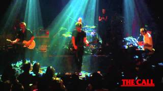 The CALL - &quot;What&#39;s Happened To You&quot; Live at the Troubadour in Los Angeles, CA.
