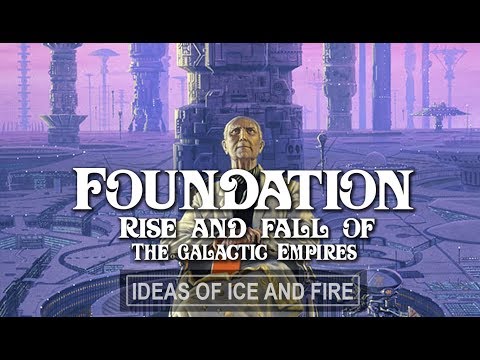 Foundation: Fall and Rise of the Galactic Empires