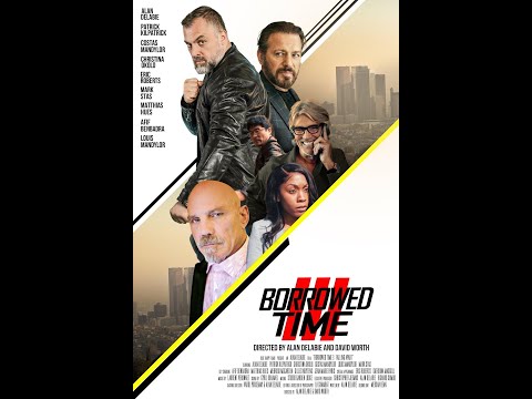 OFFICIAL TRAILER 2022- "Borrowed time 3: Falling Apart"