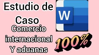 Como Hacer Un Estudio de Caso comercio internacional y aduanas