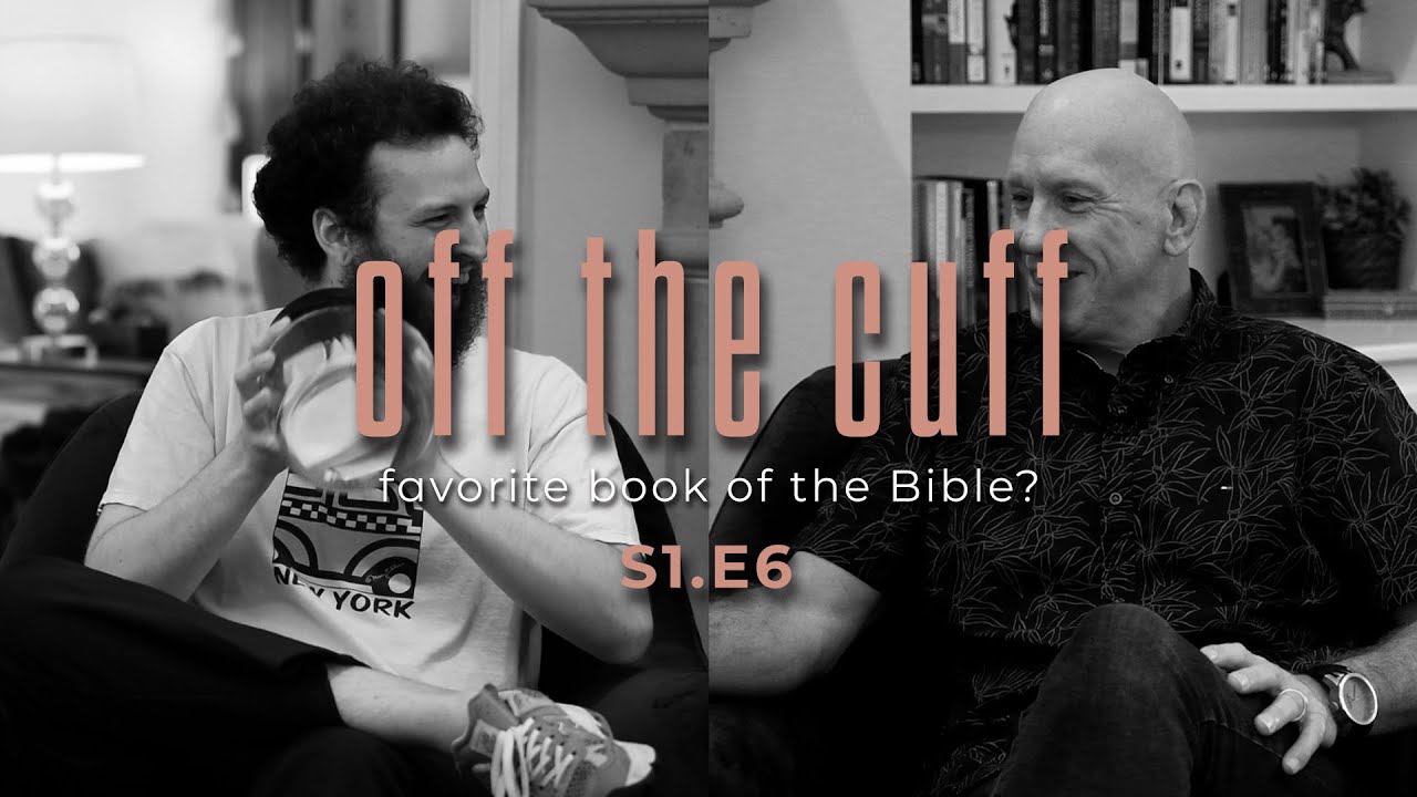 Favorite Books in the Bible - S1 E6
