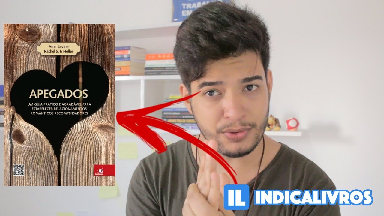 VÍDEO RESENHA do LIVRO: Apegados (Amir Levine e Rachel Heller)