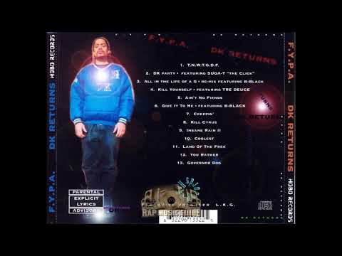 F.Y.P.A - All In The Life Of a G (Re-Mix) feat B-Black.