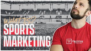 New Industry? Know the Sports Marketing Definition Before Venturing into the Unk