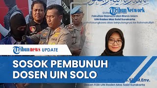 Sosok Pelaku Pembunuhan Dosen UIN Solo yang Telah Ditangkap Polisi, Ternyata Orang Sekitar Korban