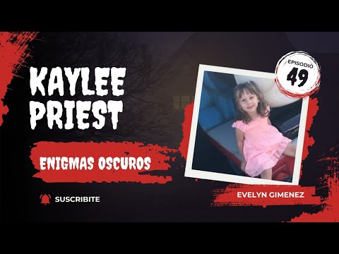 El caso de Kaylee-Jayde Priest