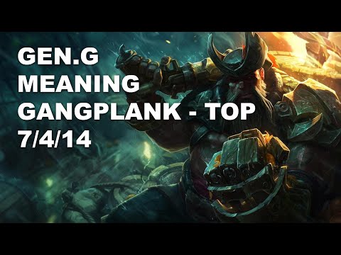 Gen.G Meaning Top Gangplank vs Renekton - KR Challenger Rank Game