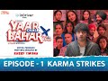 Yaar Chale Bahar | Episode 1 - Karma Strikes | Latest Punjabi Web Series 2022