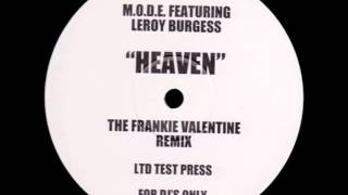 M.O.D.E. feat. Leroy Burgess - Heaven (The Frankie Valentine Remix)