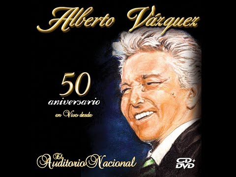 Alberto Vazquez 50 Aniversario