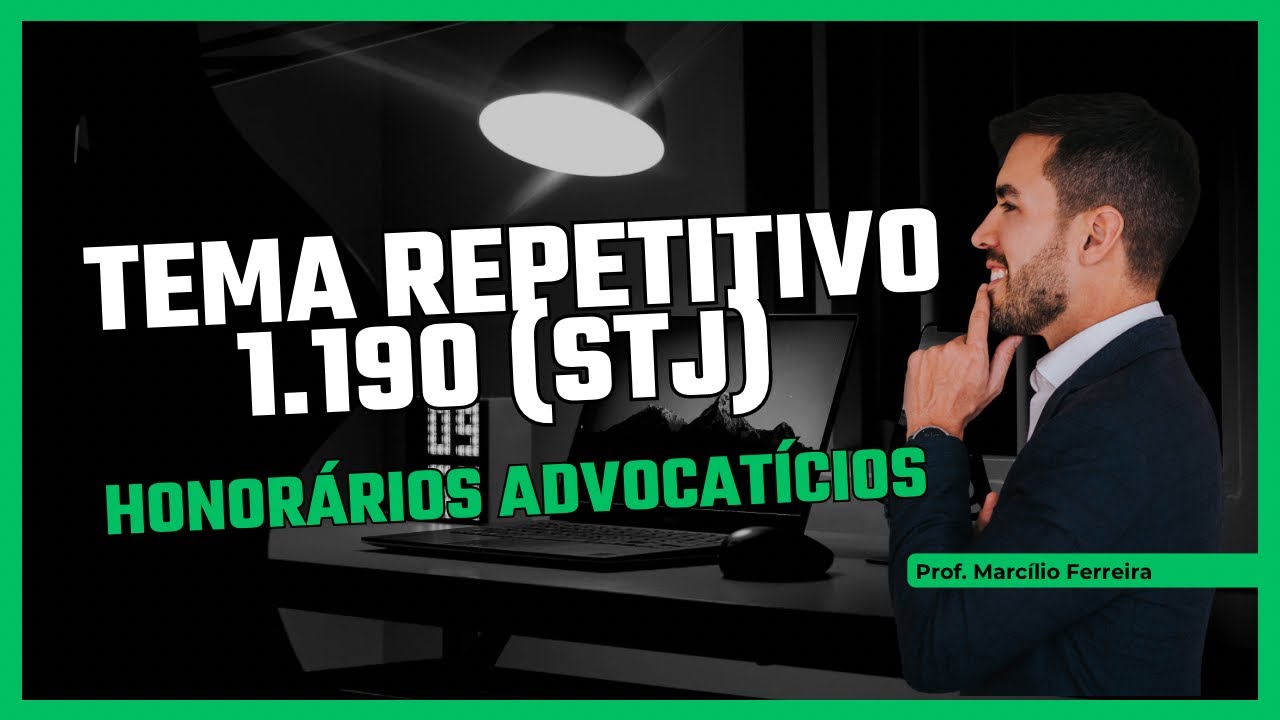 Tema Repetitivo 1.190-STJ: Honorários advocatícios em cumprimento contra a Fazenda Pública