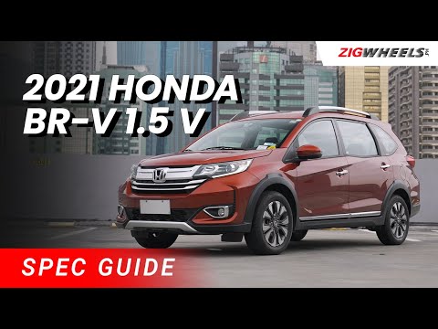 2021 Honda BR-V V 1.5 Spec Guide | Zigwheels.Ph