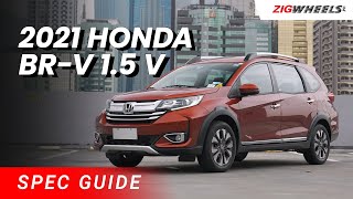 2021 Honda BR-V V 1.5 Spec Guide | Zigwheels.Ph
