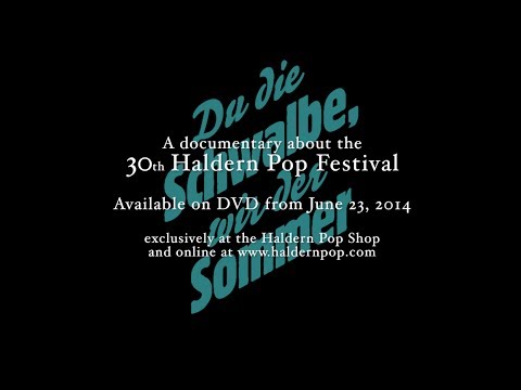 30 Jahre Haldern Pop Festival - DVD Dokumentation "Du die Schwalbe, wir der Sommer"