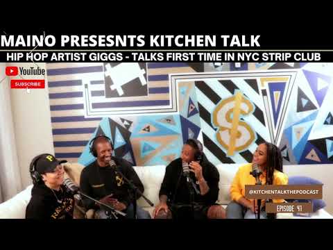 UK HIP HOP ARTIST GIGGS TALKS FIRST TIME IN NYC STRIP CLUB KITCHEN TALK EP41 (SNIPPET)