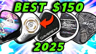 WORLD'S BEST $150 IEMS RANKING/GUIDE (AUGUST 2025)