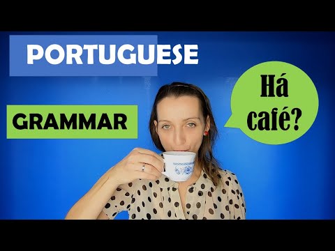 Verb Haver (there is, there are) in European Portuguese. Grammar