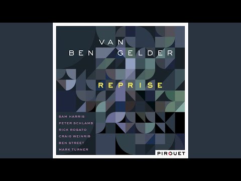 R.E.L. (feat. Mark Turner, Ben Street, Peter Schlamb, Sam Harris, Rick Rosato, Craig Weinrib)