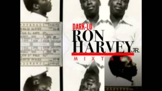 Dark Lo - All Day In The Hood (New CDQ Dirty NO DJ) Ron Harvey Jr. Mixtape