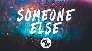 Chelsea Cutler - Someone Else (Lyrics)