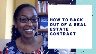 Back out of a real estate contract (Sale contingencies)