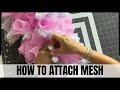 HOW TO ATTACH MESH TO YOUR TEARDROP OR EVERGREEN WREATH