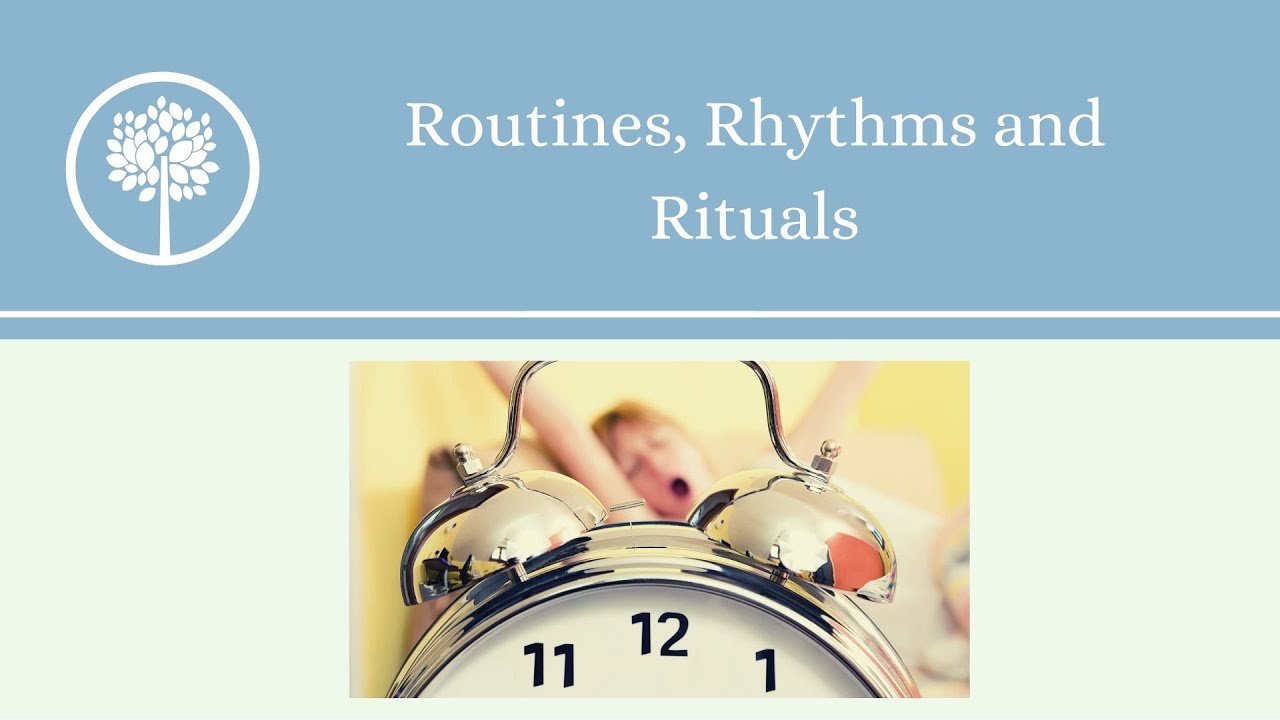 Routines Rituals and Rhythms for Powerful Results