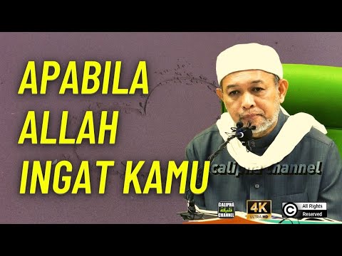 Syeikh Zaini - Apabila Allah Ingat Pada Kamu