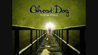 Ghost: Dog - Grand Idea