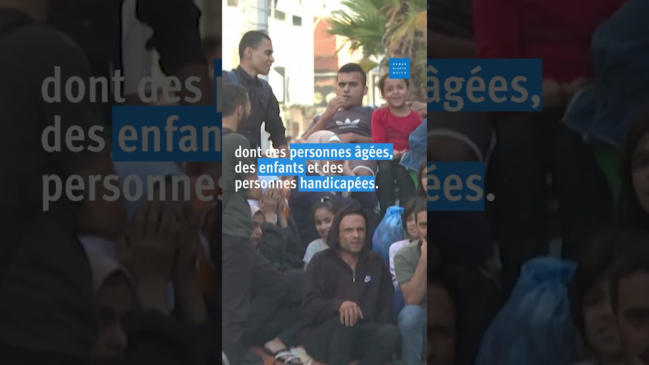 Israël/Gaza : Ordre d’évacuation et crise humanitaire