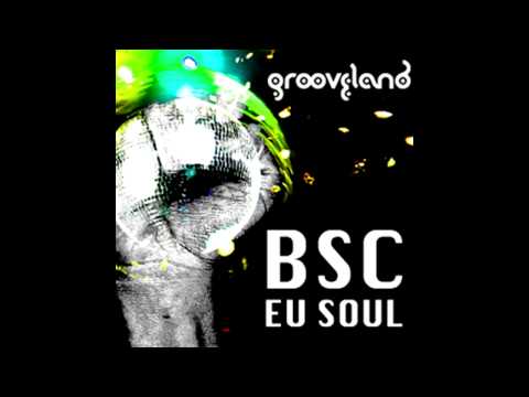BSC feat Andre - Eu Soul (Abicah Soul Mix)