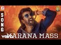 Petta - Marana Mass Tamil Song | Rajinikanth | Anirudh Ravichander