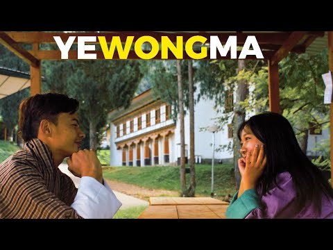 Yewongma #SangayWangchuk#SangayDema.#NidupGyeltshen.