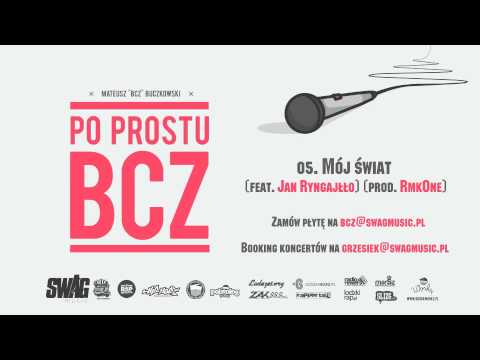 BCZ feat. Jan Ryngajłło - Mój Świat (prod. RmkOne)