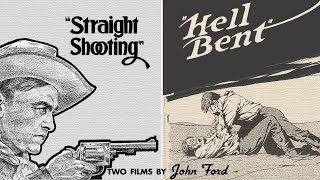 STRAIGHT SHOOTING & HELL BENT: TWO FILMS BY JOHN FORD (Masters of Cinema) New & Exclusive Trailer