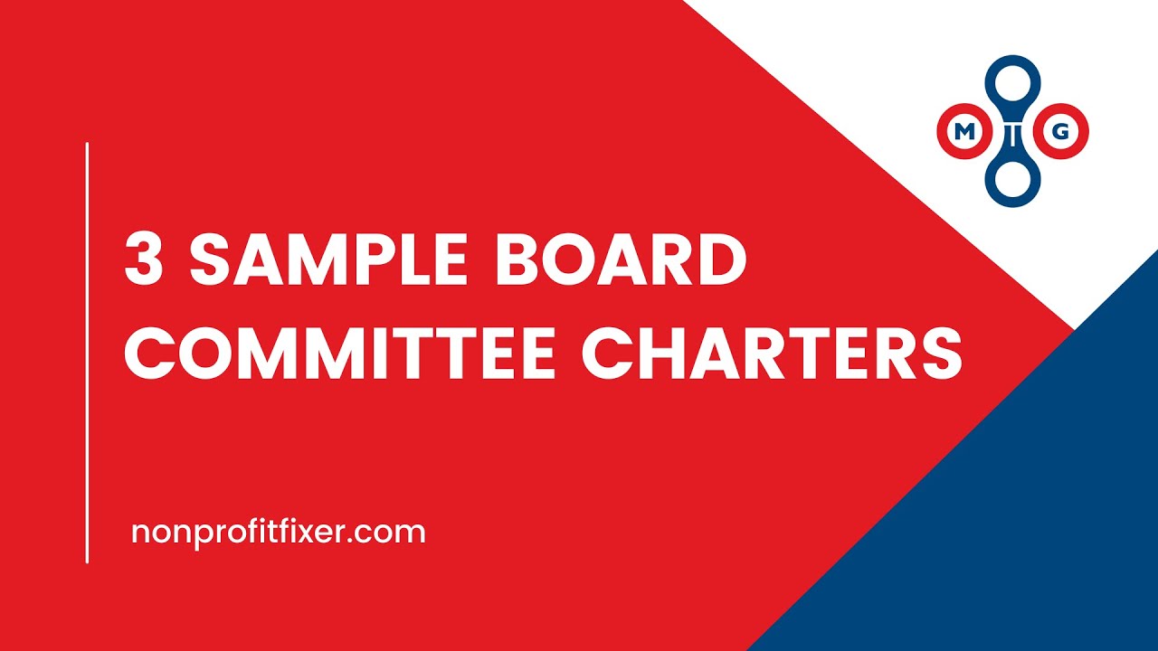 3 Sample Board Committee Charters MTG