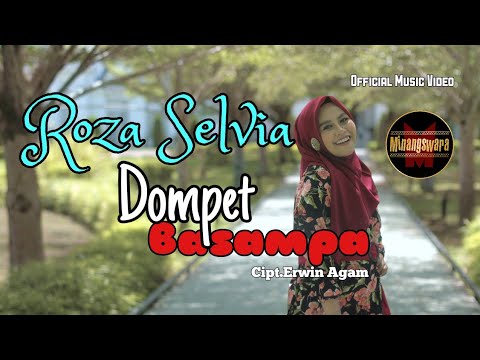 Roza Selvia - Dompet Basampa (Official Music Video) | Lagu Minang Terbaru