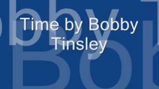 Time-Bobby Tinsley